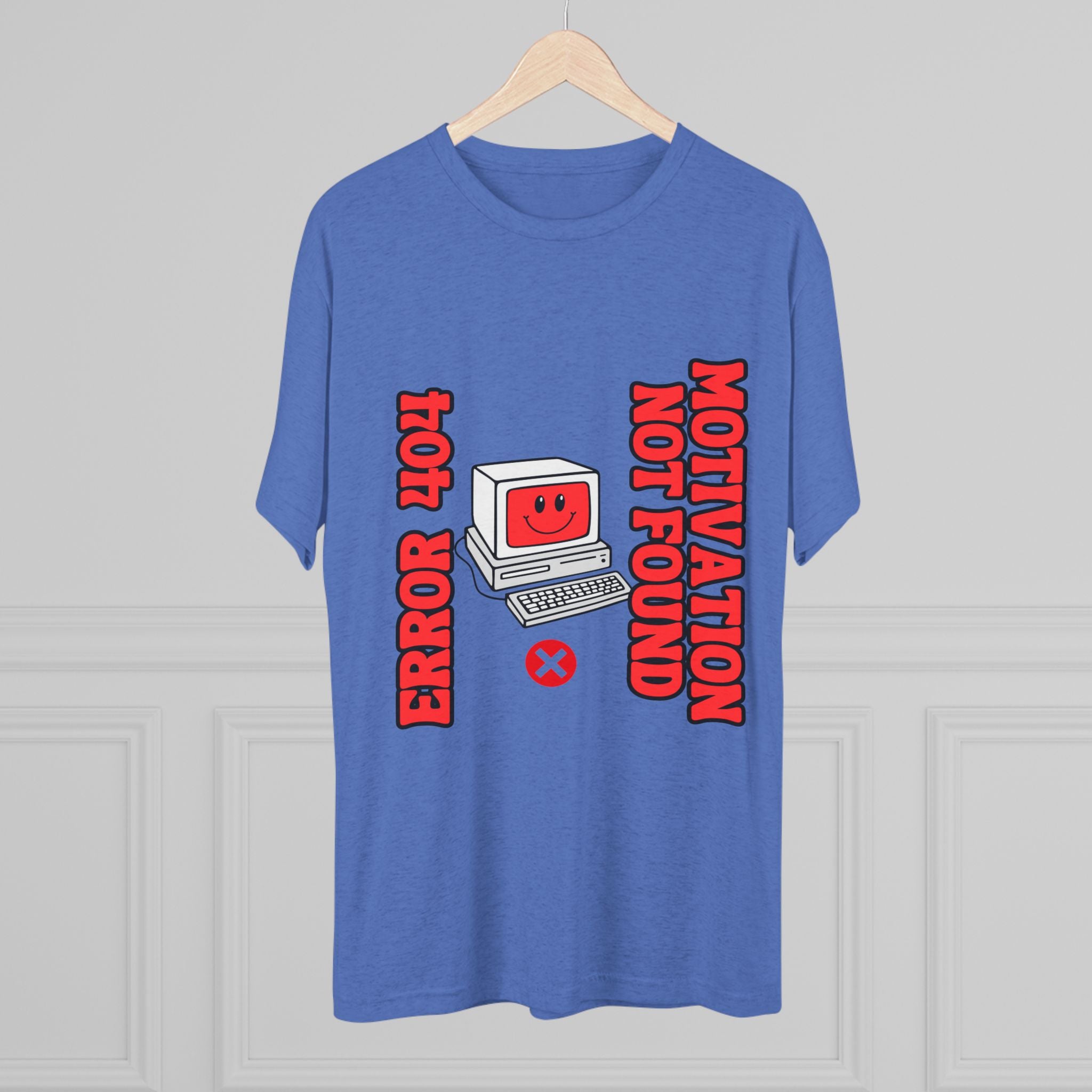 Funny Graphic Tee, Error 404 Motivation Not Found Unisex Crew Shirt, Gift for Techies, Casual Wear, Humor T-Shirt