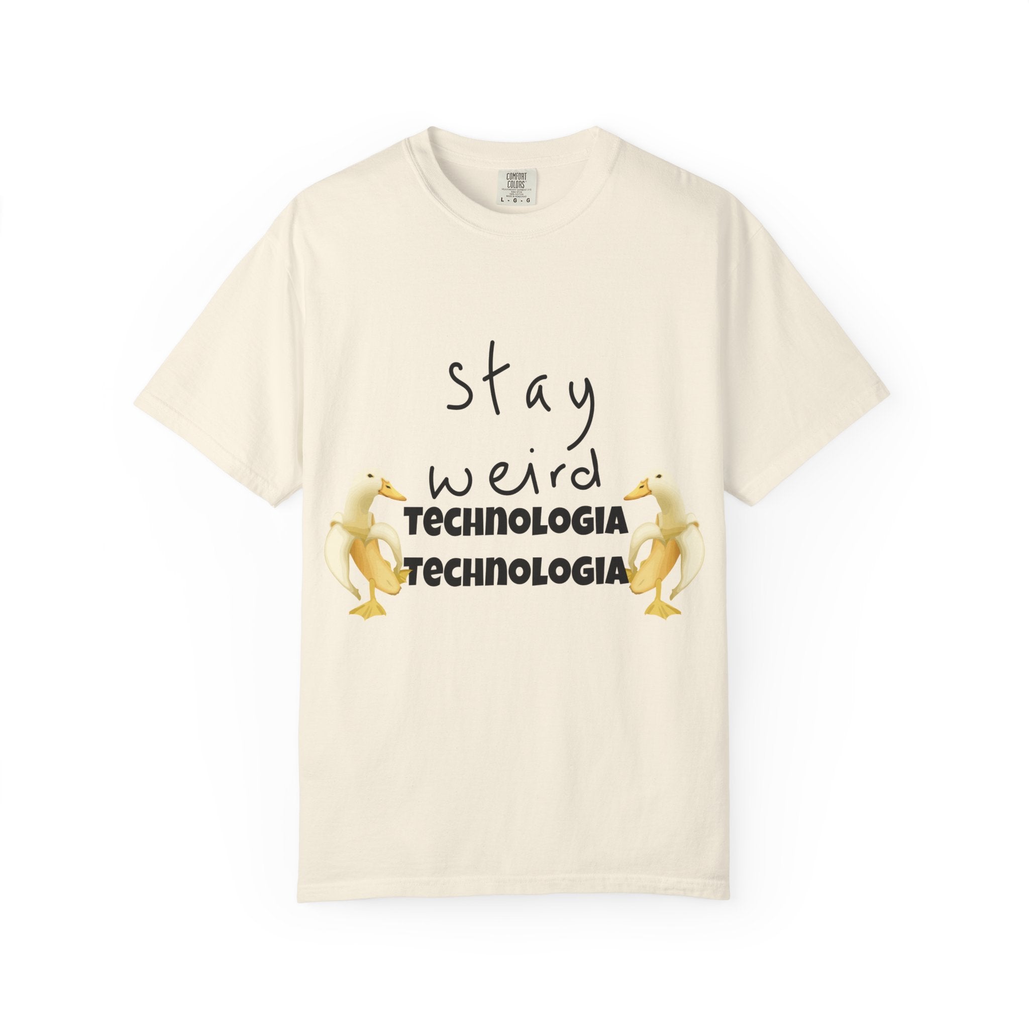 Stay Weird Unisex Garment-Dyed T-Shirt, Fun Casual Wear, Gift for Friends, Quirky Fashion, Must-Have Wardrobe Staple