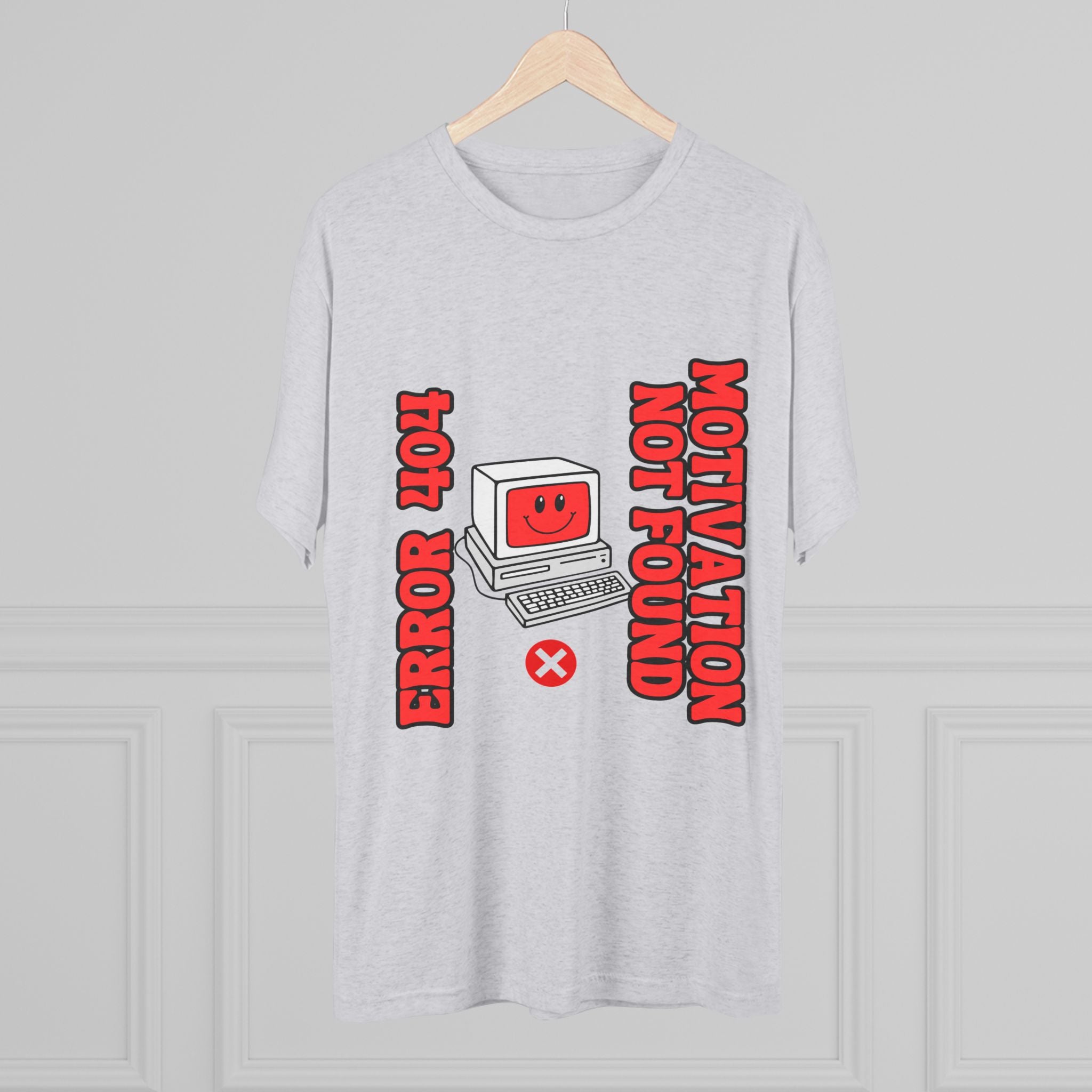 Funny Graphic Tee, Error 404 Motivation Not Found Unisex Crew Shirt, Gift for Techies, Casual Wear, Humor T-Shirt