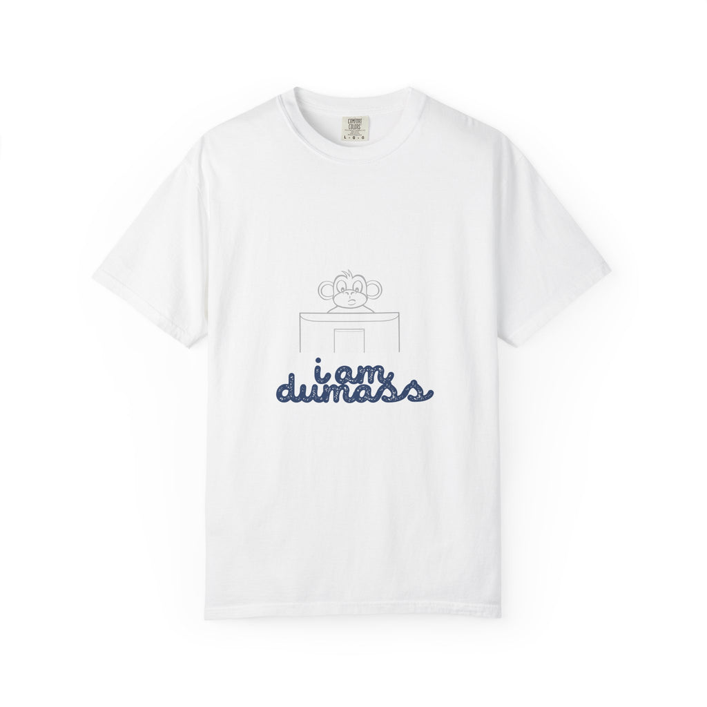 Funny Unisex T-Shirt - 'I Am Dumass' Design, Humorous Gift, Casual Tee, Trendy Apparel, Unique Statement Shirt