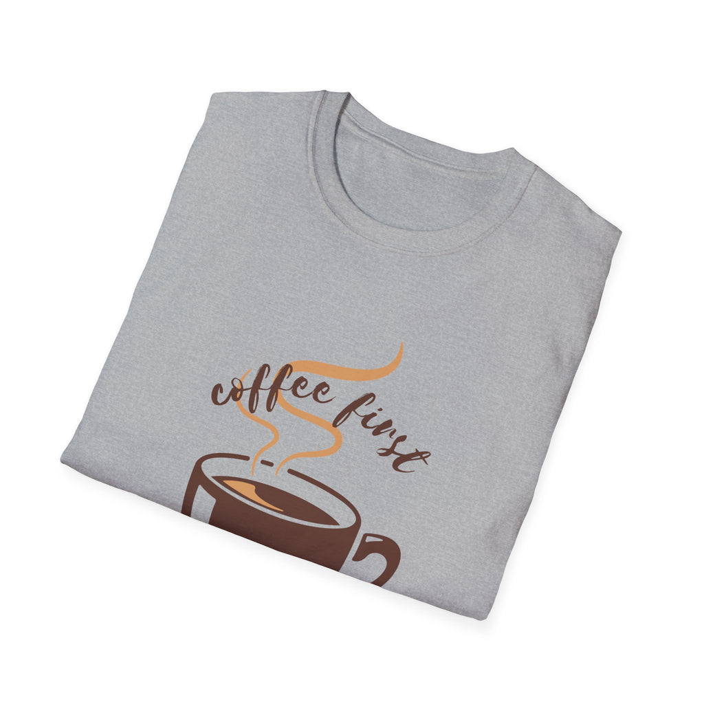 Coffee First, World Later Unisex T-Shirt | Perfect Gift for Coffee Lovers, Casual Wear, Fun Graphic Tee, Birthday Gift, Everyday Comfort