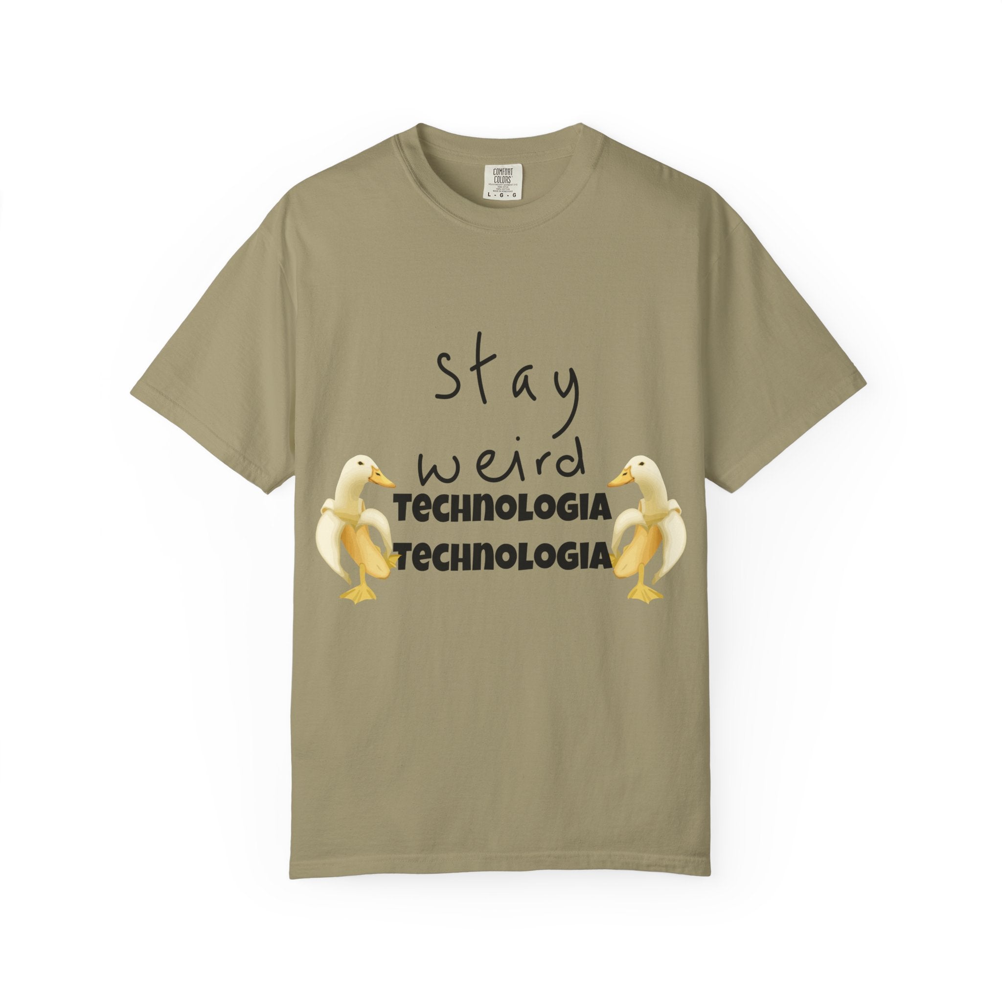 Stay Weird Unisex Garment-Dyed T-Shirt, Fun Casual Wear, Gift for Friends, Quirky Fashion, Must-Have Wardrobe Staple